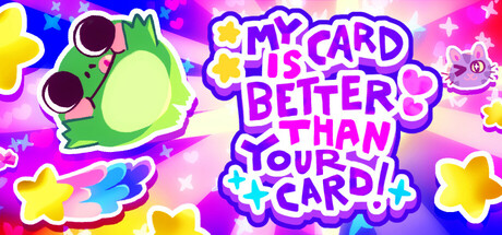 我的牌更好/My Card Is Better Than Your Card!-集游星软件站-专注优质游戏软件下载