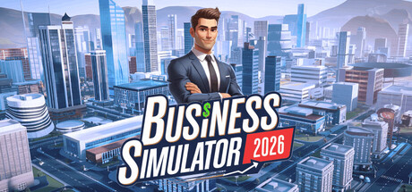商业模拟器2026/Business Simulator 2026-集游星软件站
