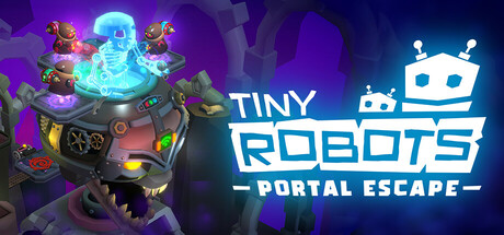 小小机器人传送门逃脱/Tiny Robots: Portal Escape-集游星软件站