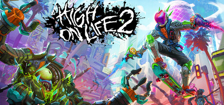 高能人生2/High On Life 2-集游星软件站-专注优质游戏软件下载