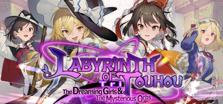 东方迷宫三重奏幻梦少女与神秘宝珠/Labyrinth of Touhou Tri -The Dreaming Girls & The Mysterious Orbs-集游星软件站