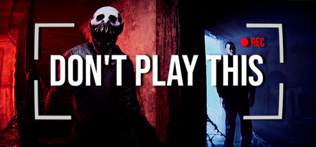 不要玩这个/Don't Play This-集游星软件站-专注优质游戏软件下载