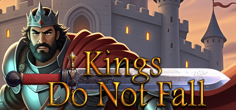国王永不倒下/Kings Do Not Fall-集游星软件站-专注优质游戏软件下载