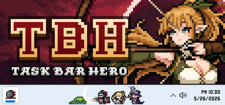 TBH塔斯克巴英雄/TBH: Task Bar Hero-集游星软件站-专注优质游戏软件下载