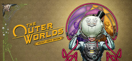 天外世界太空人之选/The Outer Worlds: Spacer’s Choice Edition-集游星软件站-专注优质游戏软件下载