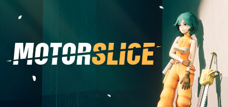 废都电锯姬/MOTORSLICE-集游星软件站-专注优质游戏软件下载