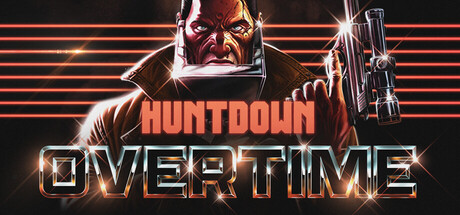暴徒猎手加班/HUNTDOWN: OVERTIME-集游星软件站-专注优质游戏软件下载