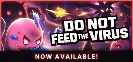 请勿投喂病毒增量放置版/DO NOT FEED THE VIRUS - Incremental