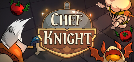 厨师骑士/Chef Knight-集游星软件站-专注优质游戏软件下载