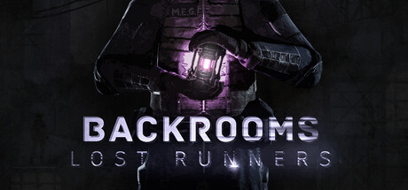 后室失落行者/Backrooms Lost Runners-集游星软件站-专注优质游戏软件下载