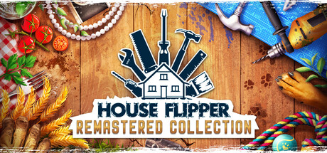 房产达人重制版合集/House Flipper Remastered Collection-集游星软件站-专注优质游戏软件下载