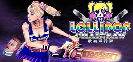 电锯甜心重制版/电锯甜心RePOP/LOLLIPOP CHAINSAW RePOP-集游星软件站-专注优质游戏软件下载