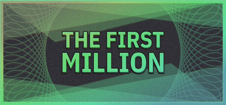 第一个100万/The First Million-集游星软件站-专注优质游戏软件下载