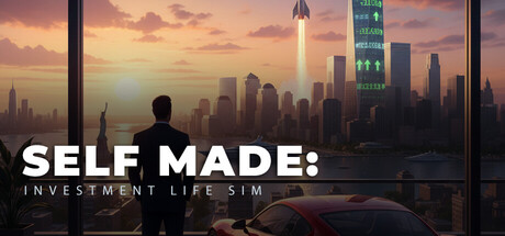 自力更生投资人生模拟器/SELF MADE: Investment Life Sim-集游星软件站-专注优质游戏软件下载