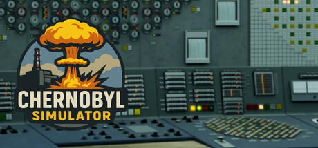 切尔诺贝利模拟器/Chernobyl: Simulator-集游星软件站-专注优质游戏软件下载