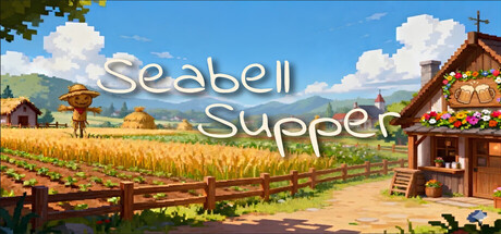 海铃镇今天的饭/Seabell Supper-集游星软件站-专注优质游戏软件下载