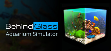 玻璃背后水族馆模拟器/Behind Glass: Aquarium Simulator-集游星软件站-专注优质游戏软件下载