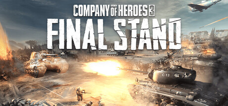 英雄连3最终防线/Company of Heroes 3: Final Stand-集游星软件站