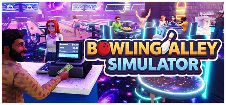 保龄球馆模拟器/Bowling Alley Simulator-集游星软件站