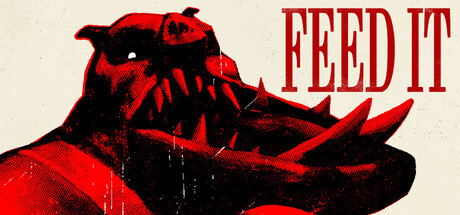 喂它/FEED IT-集游星软件站