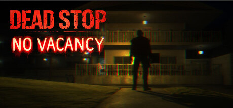 死亡驿站客满/Dead Stop - No Vacancy-集游星软件站