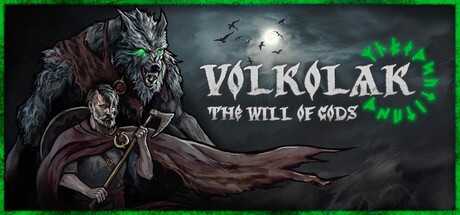 沃尔科拉克诸神意志/Volkolak: The Will of Gods-集游星软件站