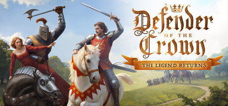 王冠守护者传奇归来/Defender of the Crown: The Legend Returns-集游星软件站