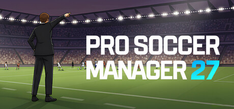 职业足球经理27/Pro Soccer Manager 27-集游星软件站