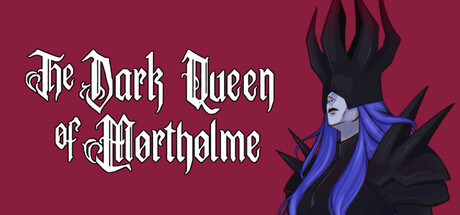 莫索尔姆的黑暗女王/The Dark Queen of Mortholme-集游星软件站