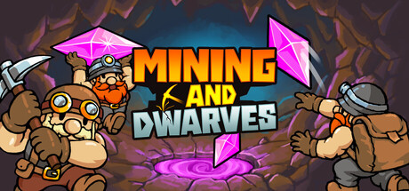 采矿与矮人/Mining and Dwarves-集游星软件站