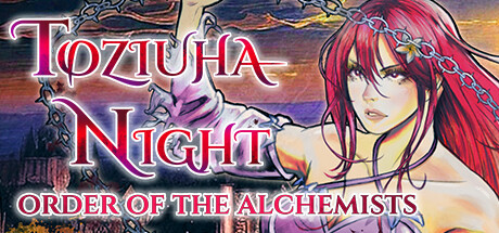 托兹乌哈之夜炼金术士教团/Toziuha Night: Order of the Alchemists-集游星软件站