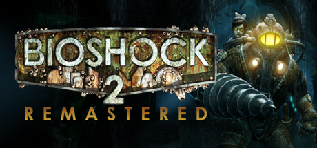 生化奇兵2重制版/BioShock 2 Remastered-集游星软件站