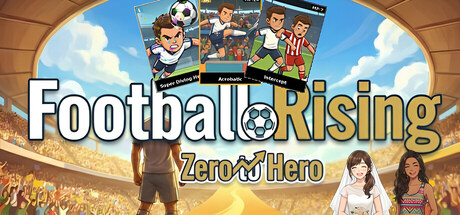 足球崛起从零到英雄/Football RisingZero to Hero-集游星软件站