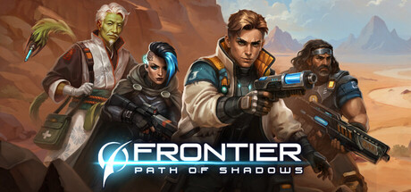 边境暗影之路/Frontier Path of Shadows-集游星软件站