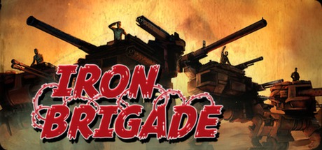铁旅/Iron Brigade-集游星软件站