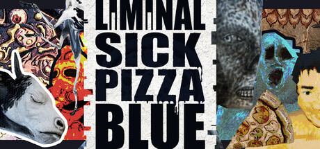 阈限病态蓝披萨/Liminal Sick Pizza Blue-集游星软件站