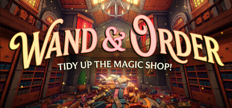 魔杖与秩序整理魔法商店/Wand & Order Tidy up the magic shop-集游星软件站